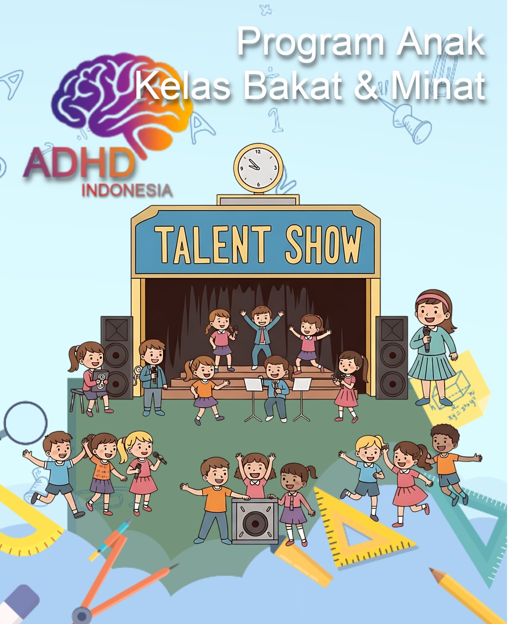 Program ADHD Indonesia Kabupaten Tulang Bawang Kelas Bakat dan Minat (ADHD Talent Program)