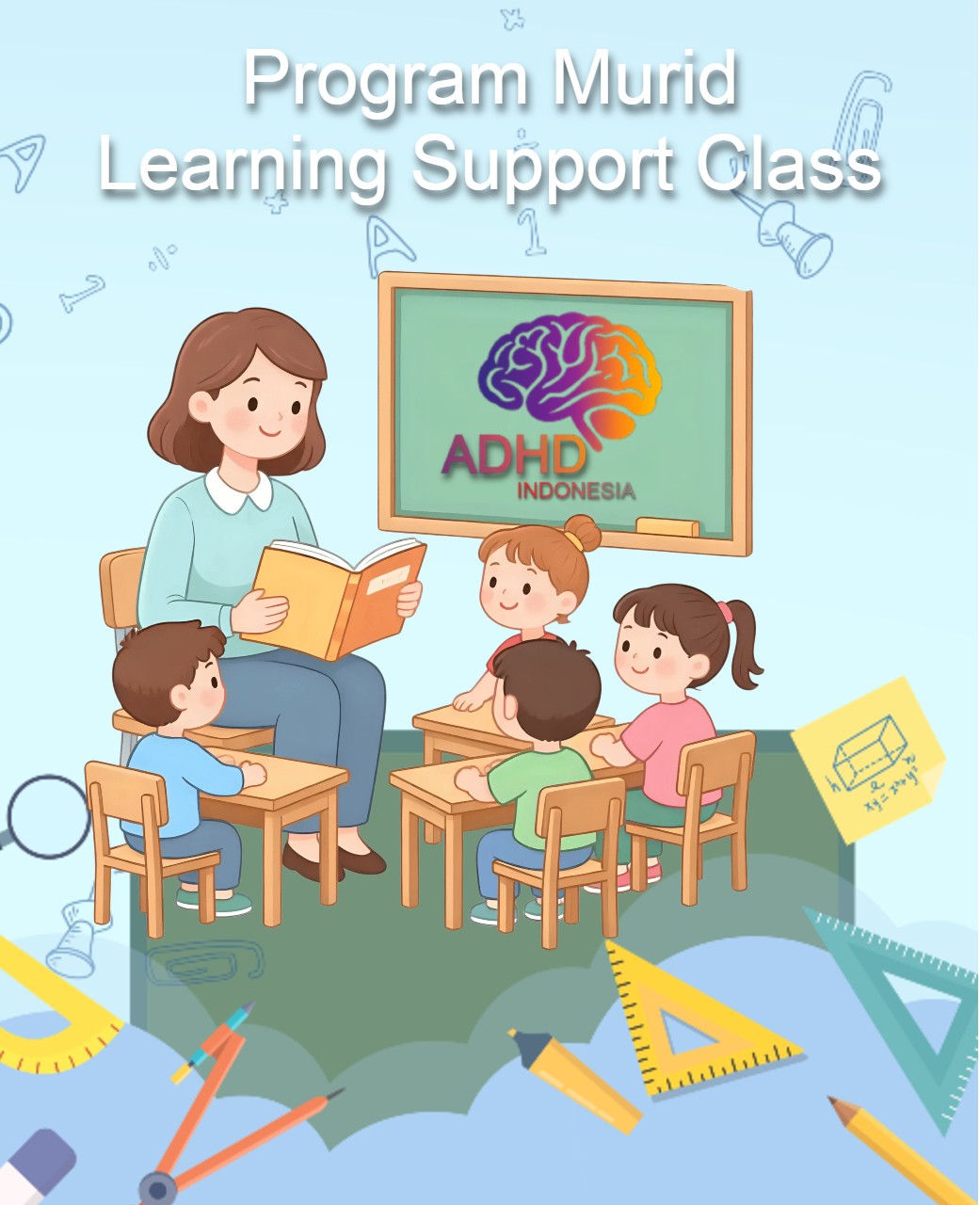 Program ADHD Indonesia Kabupaten Tulang Bawang Kelas Pendampingan Belajar (Learning Support Class)